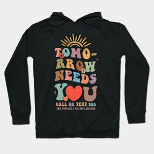 Mental Health, 988, Suicide Prevention, Call or Text 988 Hoodie